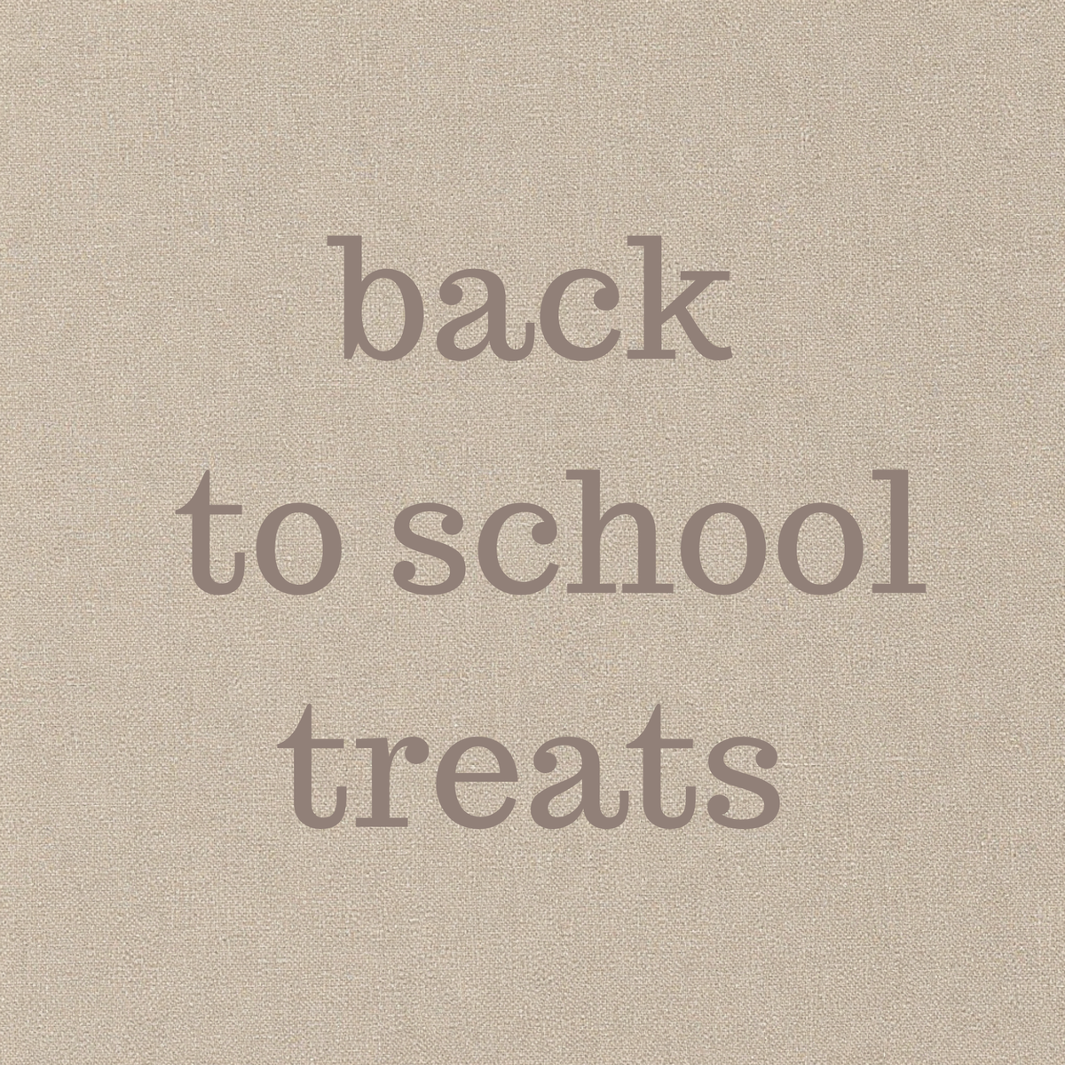back to school treats