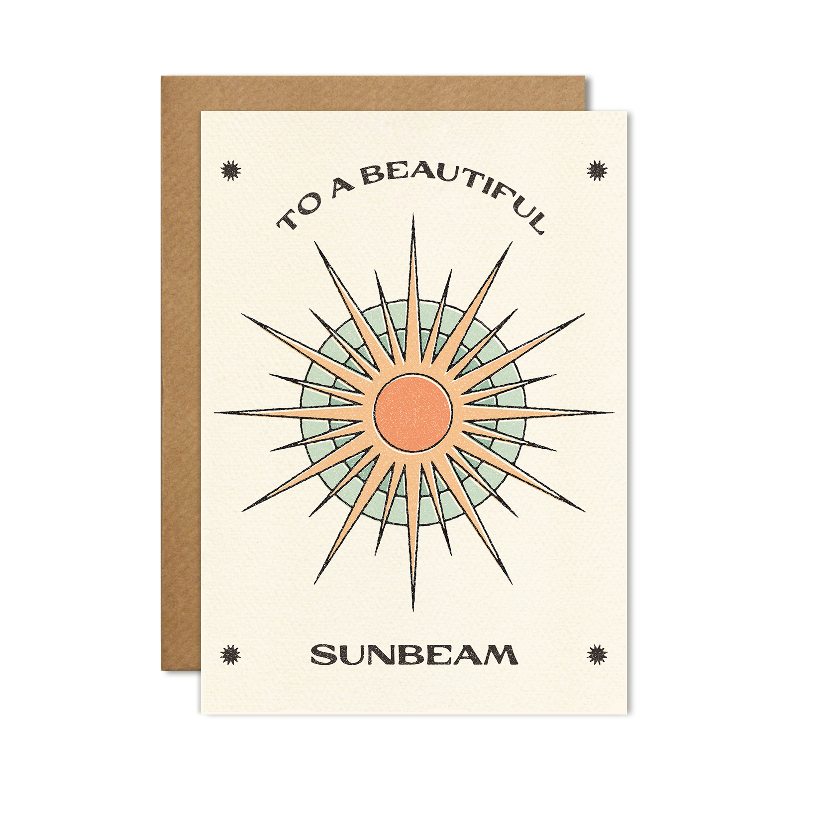 To A Beautiful Sunbeam Greeting Card