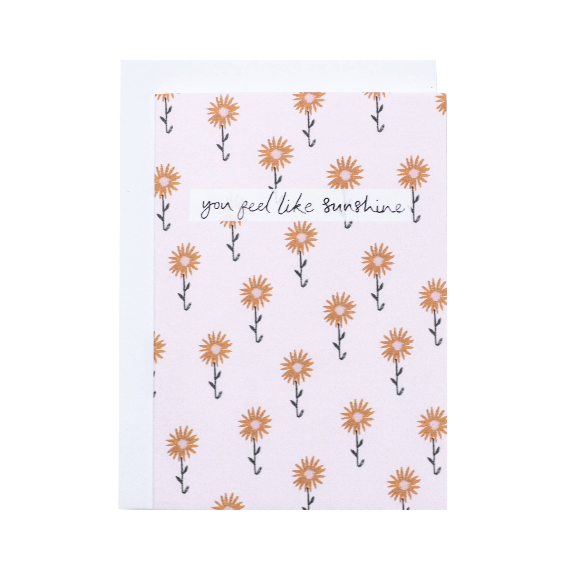 You Feel Like Sunshine Sunflowers Greeting Card