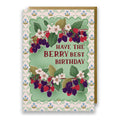 "Have The Berry Best Birthday" Wild Blackberry Birthday Card