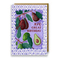 "Avo Great Birthday" Avocado Birthday Card